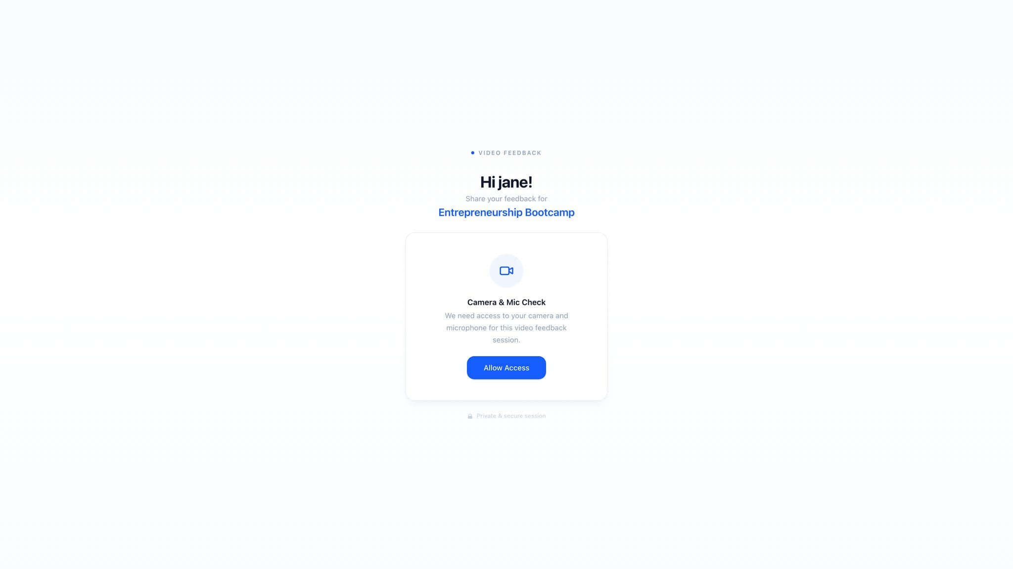 Participant camera and mic check screen with an Allow Access button